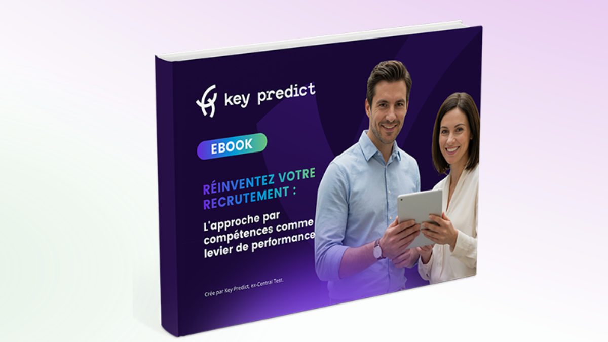 Réinventez votre recrutement : L&rsquo;approche par compétences